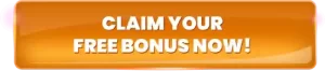 CLAIM YOUR Bonus